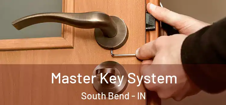 Master Key System South Bend - IN